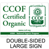 "CCOF Certified Organic" Signs